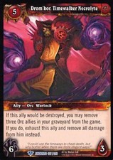 World of Warcraft TCG Drom'kor, Timewalker Necrolyte - War of the Ancients 127/2