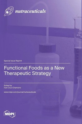Functional Foods as a New Therapeutic Strategy | Buch | Englisch (2023)