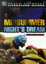 "Midsummer Night's Dream" (Teach Yourself Revision Guides) By Mi