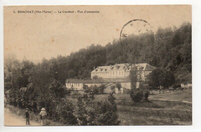 BRACHAY Haute Marne postcard 52 le convent