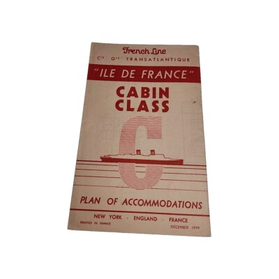 Ile de France Cabon Klasse Französische Linie Unterkunftsplan 1949 Faltblatt...