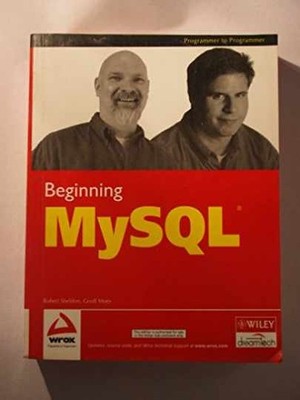 Beginning MySQL - Paperback, by Sheldon Robert; Moes Geoff - Acceptable