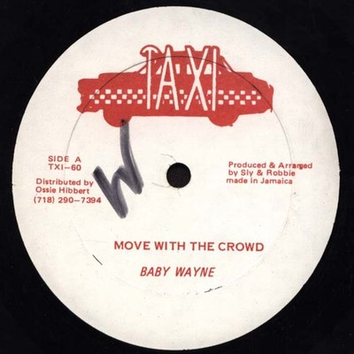 Baby Wayne - Move With The Crowd (12'') (Very Good Plus (VG+)) - 3796339589
