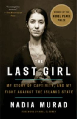 #ad The Last Girl : My Story of Captivity and My Fight Against the I $6.41