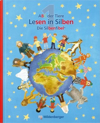 ABC der Tiere 1. Neubearbeitung Silbenfibel  - Leselehrgang. Druckschrift