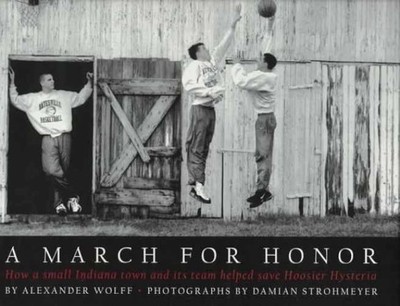 A March for Honor: How a - Hardcover, by Wolff Alexander; Strohmeyer - Good b