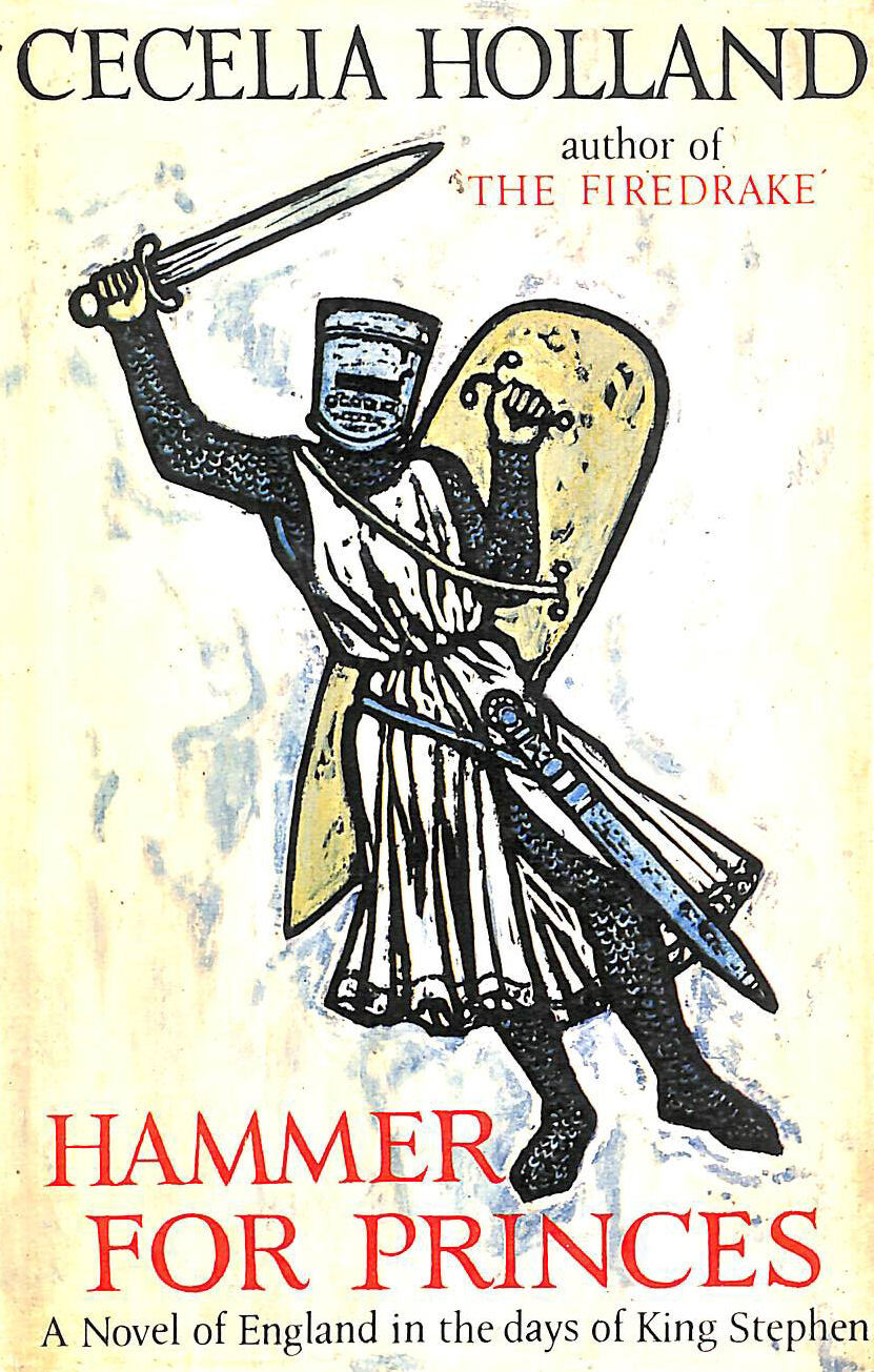 Hammer for Princes by Holland, Cecelia