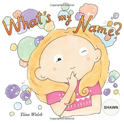 What's my name? SHAWN by Walsh, Virta  New 9781981522712 Fast Free Shipping-,