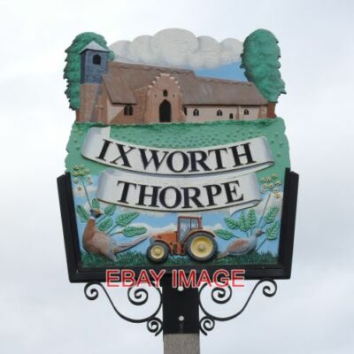FOTO IXWORTH THORPE DORFSCHILD AUF DEM SCHILD IST DIE KIRCHE OXLIPS A C