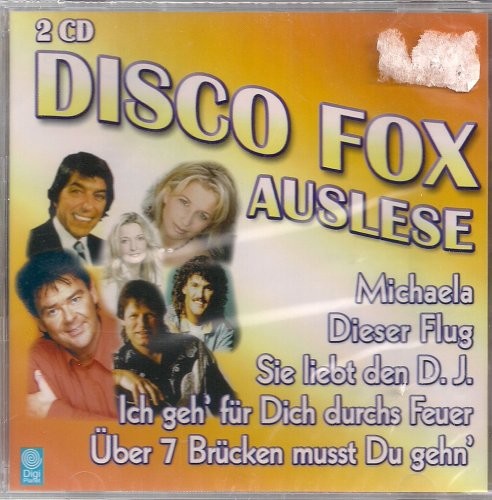 Бата Иллик, Питер Рубин, Нина и Майк, Улли Мартин, Олаф Хен, Дискотека Fox Ausle (CD)