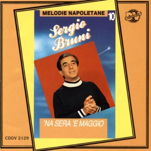 Серджио Бруни на Сере и Маджио (CD)