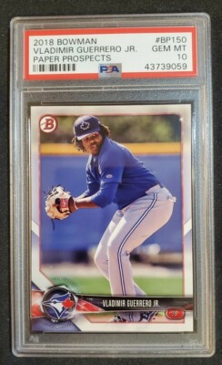 2018 Bowman Prospect BP-150 Vladimir Guerrero Jr PSA 10 Blue Jays