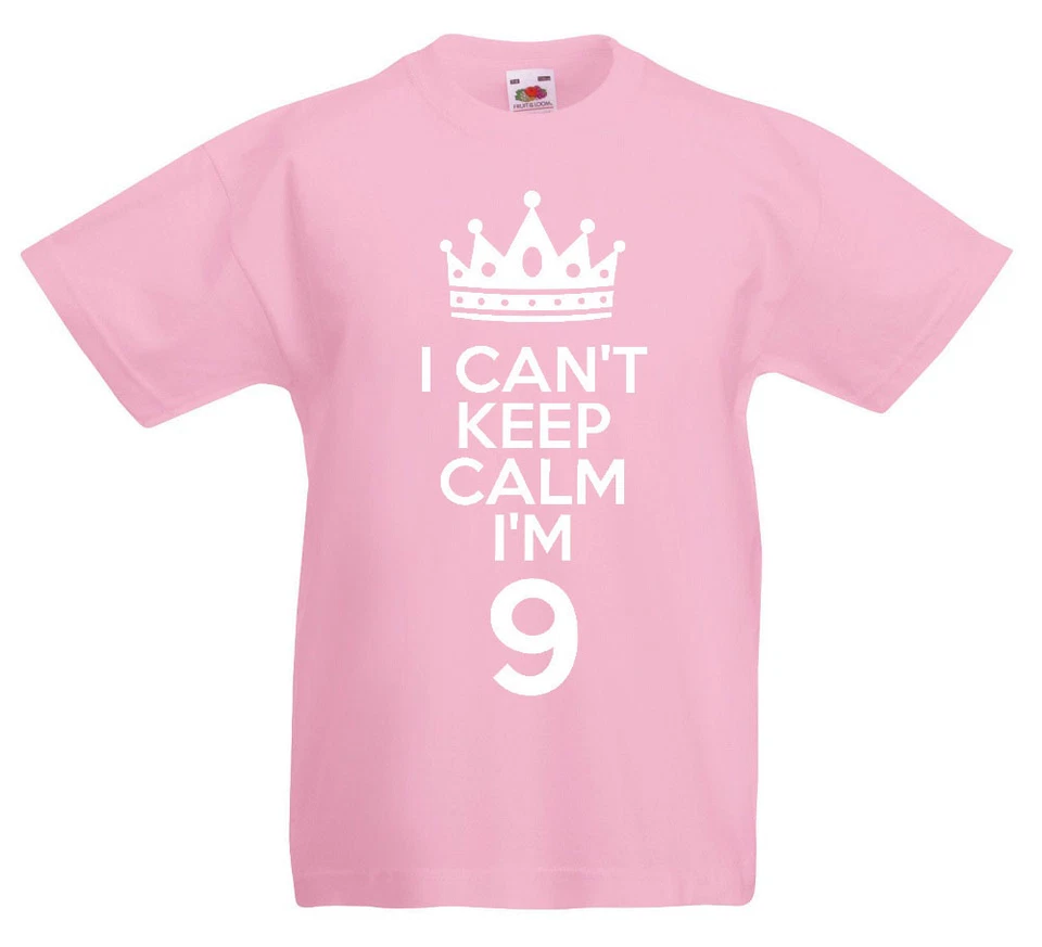 LOLTOPS I Can't Keep Calm I'm 9 - 9th Birthday Gift T-Shirt For 9 Year Old Boys & Girls