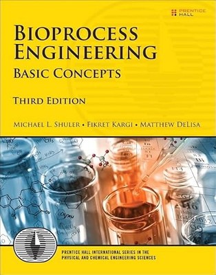Bioprocess Engineering: Basic Concepts, Hardback, by Michael L.