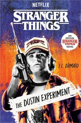 Stranger Things: The Dustin Experiment (Hardback or Cased Book)