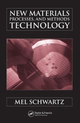 Neue Materialien, Prozesse und Methoden Technologie Hardcover Mel Sc