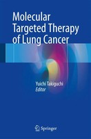 Yuichi Takiguchi | Molecular Targeted Therapy Of Lung Cancer | Buch | Englisch