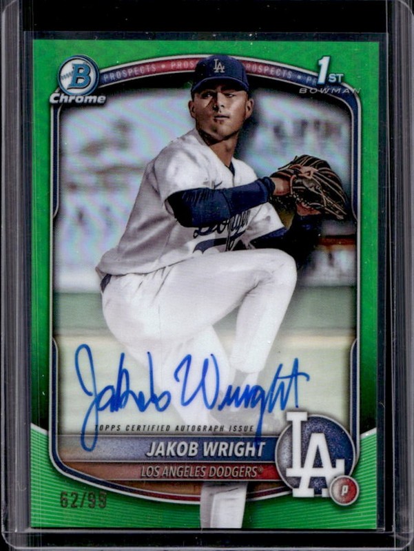 2025 Bowman Chrome Jakob Wright Auto Green Refractor 1st Prospect #/99 Dodgers
