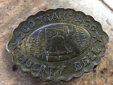 VINTAGE 1976 - 200 YEARS AGO LIBERTY BELL BELT BUCKLE