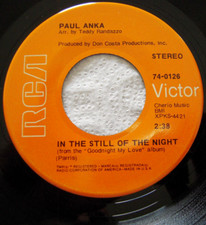 Paul ANKA "In the still of the Night / Pickin' up the pieces" 1969 US RCA 0126