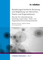 Michael Korpiun (U. A.) | Beziehungsorientierte Beratung Und Begleitung Von...