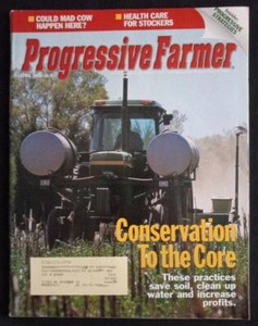 VINTAGE PROGRESSIVE FARMER APRIL 2001 CONSERVATION TO THE CORE, INCREASE PROFITS