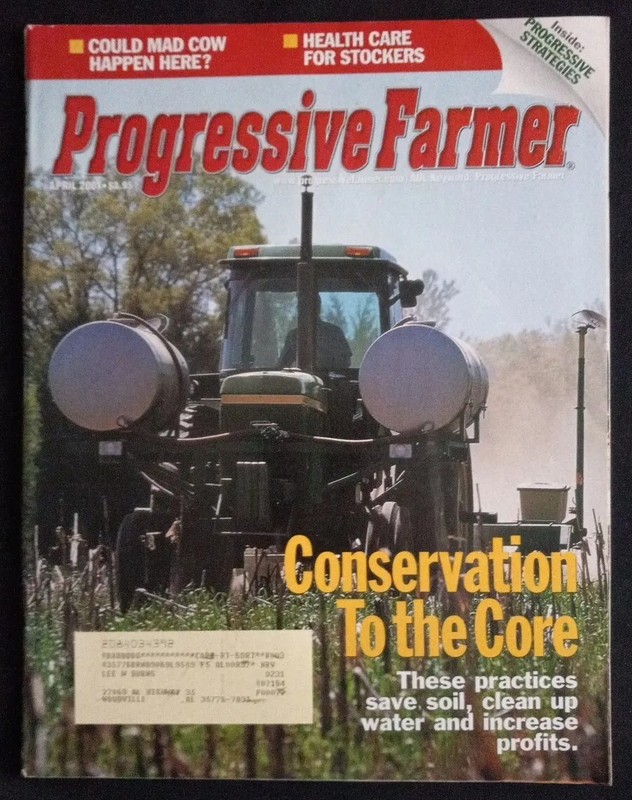 VINTAGE PROGRESSIVE FARMER APRIL 2001 CONSERVATION TO THE CORE, INCREASE PROFITS