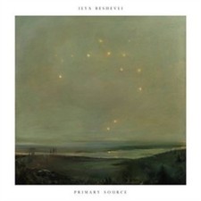 Primary Source by Ilya Beshevli (Vinyl 2017)