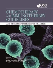 CHEMOTHERAPY AND IMMUNOTHERAPY GUIDELINES AND By Mikaela Olsen & Kristin...