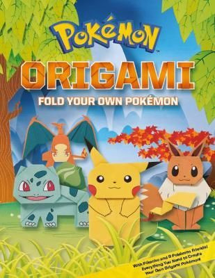 Pokemon Origami: Fold Your Own Pokemon by Scholastic (Paperback Book)