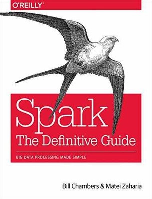 Spark: The Definitive - Paperback, by Chambers Bill; Zaharia - Very Good w