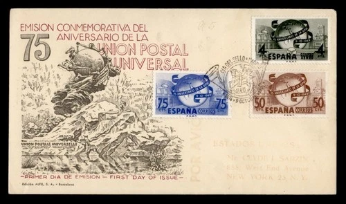 DR WHO 1949 SPAIN FDC UPU 75TH ANIV CACHET COMBO R29205