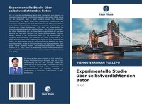 Experimentelle Studie üBer Selbstverdichtenden Beton ES SCC Vallepu Taschenbuch