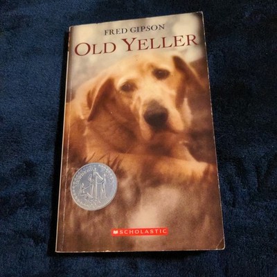 Old Yeller Scholastic Paperback by Fred Gipson 2004