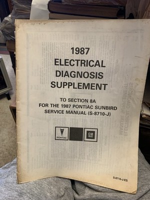 1987 Pontiac Electrical Diagnosis Supplement Sunbird