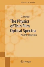 The Physics of Thin Film Optical Spectra: An Introduction (Springer Series in...