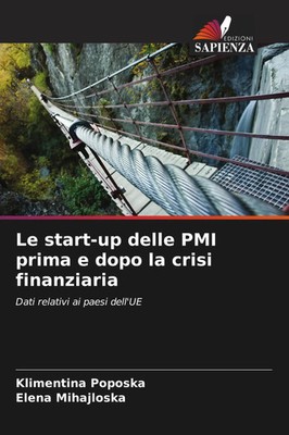 Klimentina Poposka (u. a.) | Le start-up delle PMI prima e dopo la crisi...