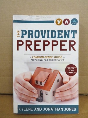 The Provident Prepper Jones 2014 Emergency Preparedness Guide Plain Sight
