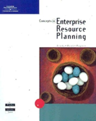Concepts in Enterprise Resource Planning by Joseph Brady: Used