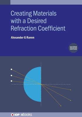 Alexander G. Ra Creating Materials with a Desired Refraction (Gebundene Ausgabe)