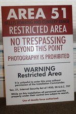 Original New Made U.S. Gov't "Area 51 Nellis Bombing" Metal Sign, 12-1/2" by 18"