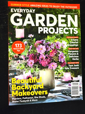 EVERYDAY GARDEN PROJECTS - Summer Style - Amazing Ideas To Enjoy The Outdoors