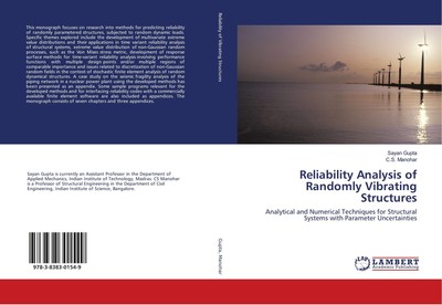 Reliability Analysis of Randomly Vibrating Structures Sayan Gupta