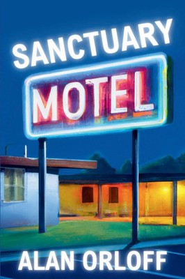 Alan Orloff | Sanctuary Motel | Taschenbuch | Englisch (2023) | Level Best Books