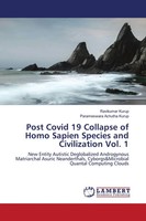 Ravikumar Kurup (U. A.) | Post Covid 19 Collapse Of Homo Sapien Species And...