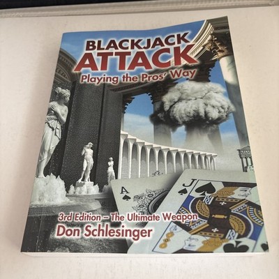 Blackjack Attack : Playing the Pros' Way 3E by Don Schlesinger (2008, Paperback)