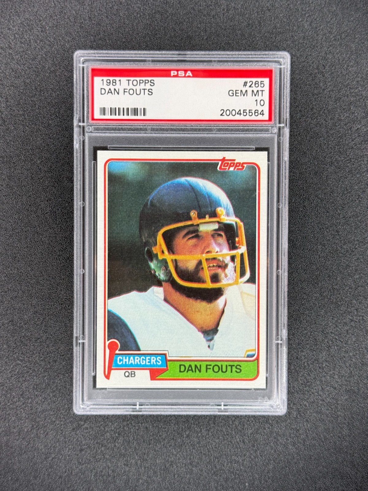 Dan Fouts 1981 Topps #265 PSA 10 GEM MT Chargers HOF