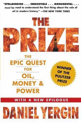 The Prize: The Epic Quest for Oil, Money & Power, Yergin, Daniel, New Book