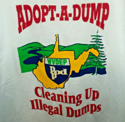 Adopt A Dump XXL tee West Virginia 90s Screen Stars Best shirt white 2XL illegal