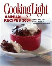 Cooking Light Annual Recipes 2004 - Hardcover By N A - VERY GOOD